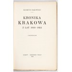 BĄKOWSKI Klemens - Kronika Krakowa z lat 1918-1923. z ilustracjami. Cracovia 1925, Gebethner e Wolff. 8, pp. VI, 136,...