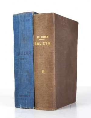 BUJAK Fr[anciszek] - Galicya. Vol. 1-2. Lwów-Warszawa 1908-1910. księg. H. Altenberg. 16d, pp. [4], 562; [2], IV,...