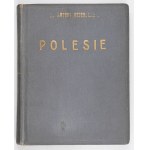 OSSENDOWSKI F. A. - Polesie [Merveilles de la Pologne].