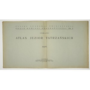 SAWICKI Ludomir - Atlas jezior tatrzańskich. Mapy. Kraków 1929. PAU. 4 podł., map 7. oryg....