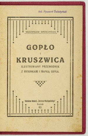 SPERCZYŃSKI W. - Gopło a Kruszwica. Ilustrovaný sprievodca. 1923.