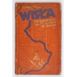 SZYMBORSKI Stanisław - Wisła. Przewodnik dla turystów wodnych. Lwów-Warszawa [przedm. 1935]. Książnica-Atlas. 16d,...