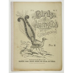 [BROJNOWSKI Józef Gracjan] BROINOWSKI G[racjus] J. - Birds of Australia. Vol. 5, nr 4. Melbourne 1891....