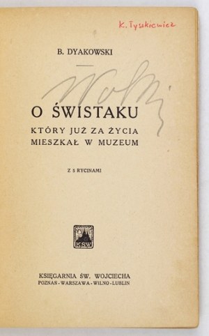 DYAKOWSKI B. - Über ein Murmeltier, das schon zu Lebzeiten in einem Museum lebte. 1934
