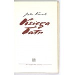 KUREK J. - Libro dei Monti Tatra. 1966. - Dedica dell'autore