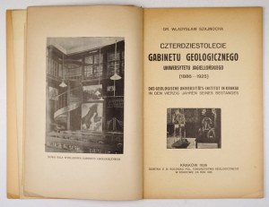SZAJNOCHA W. - Vierzigjähriges Jubiläum des Geologischen Kabinetts der Jagiellonen-Universität (1886-1925).