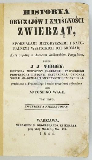VIREY J J. - Eine Geschichte der Sitten und Instinkte der Tiere. Bd. 2 Nicht-vertebratene Tiere