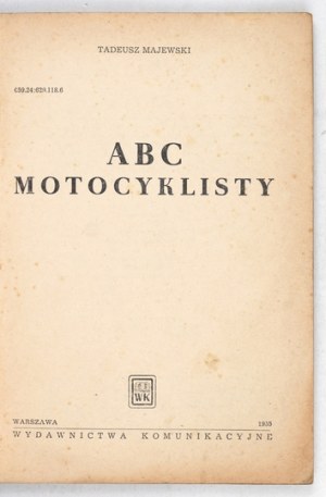 MAJEWSKI T. - ABC of a motorcyclist. Warsaw 1955