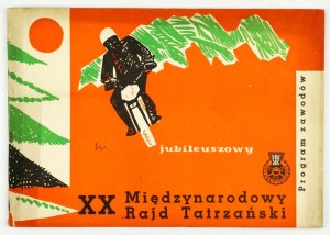 JUBILEO XX International Tatra Rally ... Zakopane, July 27-29, 1962