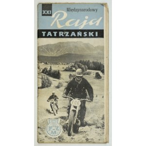 XXI Międzynarodowy Rajd Tatrzański ... Zakopane, 25-27 lipca 1963