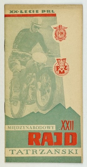 20e anniversaire du Parti communiste. XXIIe Rallye international des Tatras ... Zakopane, 23-25 juillet 1964