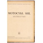SHL MOTORCYCLE. Its construction and operation, service, infirmities and repair. Warsaw 1953 Communication Publishers. 8,...