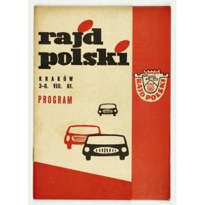 RAJD Z POĽSKA. XXI. medzinárodný zjazd automobilov 3. - 6. augusta 1961. Program.