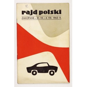 RAJD OF POLAND. XXIII International Automobile Rally. Zakopane 31 VII-64VIII 1963. program.