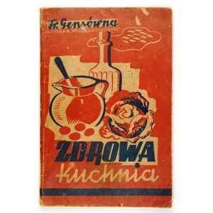GENSOVNA Franciszka - Healthy cuisine. 1943