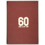 [CRACOVIA]. 60 years of SKS Cracovia 1906-1966. Kraków 1966. publishing committee. 4, s. [32], 188, [46]. opr....