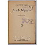 OCHOROWICZ Julian - Zjawiska medyumiczne. Cz. 2-5. Varsavia [1913-1914]. Biblioteca di opere selezionate. 16d, pp. [179]-.