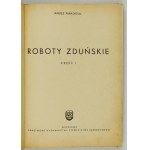 PARADISO Janusz - Roboty zduńskie. Cz. 1-2. Varsavia 1960. Państw. Wydawnictwa Szkolnictwa Zawodowego. 8, s. 203, [1];...