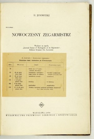 JENDRITZKI H[ans] - L'orologiaio moderno. Pubblicato con il permesso del Journal Suisse d'Horlogerie et de Bijouterie....