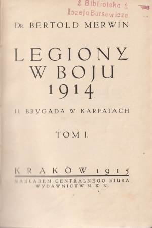 MERWIN Bertold. Legionen im Kampf 1914. 2 Bände