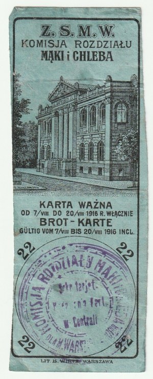 VARSAVIA. Tessera del pane valida dal 07.08 al 20.08.1916 con il timbro della Commissione per la distribuzione di farina e pane.