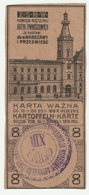 WARSAW. Potato card valid from 10.07 to 23.07.1916, with stamp of the Commission for Distribution of Artik. Food Cards for the city of Warsaw and move