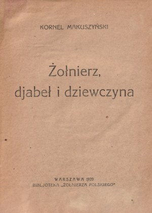 BIBLIOTEKA ŻOŁNIERZA POLSKIEGO. 17 dzieł (utwory literackie, eseje historyczne, publicystyka polityczna i inne) w jednej oprawie, w większości wydane w 1920