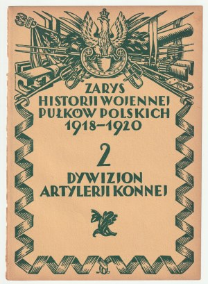 CHYTRZYŃSKI Stanisław. 2. jazdecká delostrelecká divízia