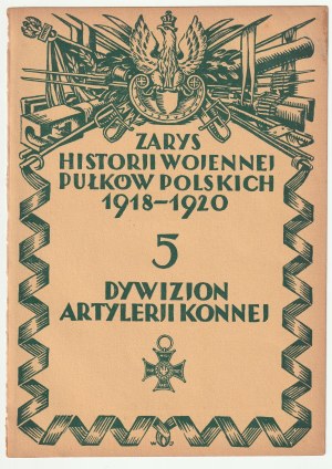 PŁOTNICKI Witold. 5th Horse Artillery Squadron