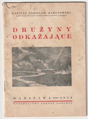 MARYNOWSKI Zdzislaw. Decontamination teams, published by the Publishing House of the Gas School, Warsaw 1934
