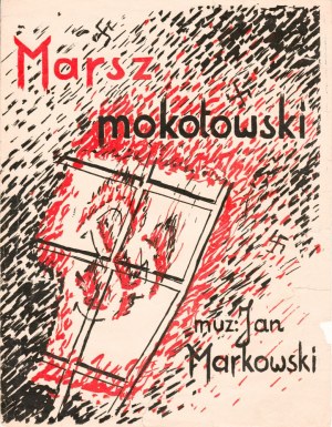 WARSZAWA. Zapis nutowy piosenki Marsz mokotowski, druk w II Korpusie, 1945