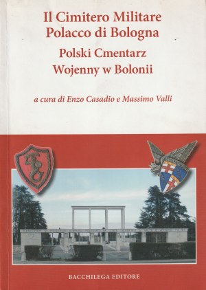 POLSKI Cmentarz Wojenny w Bolonii. Liczne fot. cz.-b. oraz spis pochowanych