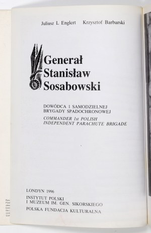 ENGLERT Juliusz L., BARBARSKI Krzysztof. Generál Stanisław Sosabowski