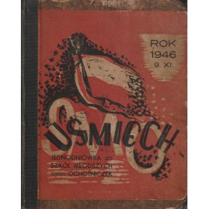 UŚMIECH. Jednodniówka Szkół Młodszych Ochotniczek, 9.09.1946