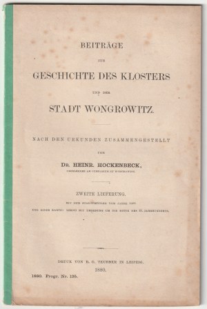 WĄGROWIEC. Hockenbeck Heinrich. Contributions à l'histoire de Klosters et de la ville.