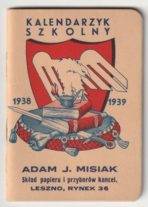 LESZNO. ŠKOLNÍ KALENDÁŘ 1938/1939