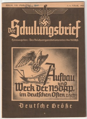 DER SCHULUNGSBRIEF. Among other things, about the organization of the NSDAP in the Wartheland