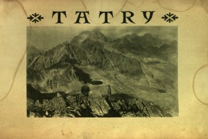 TATRY. Album, fot. Józef Oppenheim. Zakopane 1925
