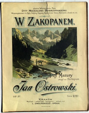 IN ZAKOPANEM. Three Mazurkas arranged for piano by Jan Ostrowski