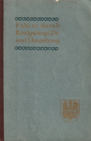 KING. Wegweiser durch Königsberg