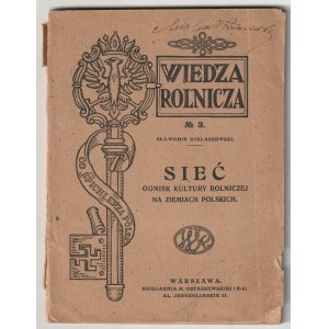 MIKLASZEWSKI Sławomir. Sieć ognisk kultury rolniczej na ziemiach polskich