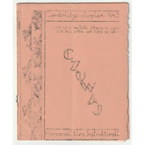 CZUWAJ. Harcerski Kurs Instruktorski. Cambridge, VIII 1943