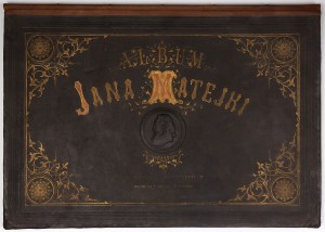 ALBUM of Jan Matejko with explanatory text by Kazimierz Władysław Wójcicki. Warsaw 1873-1876