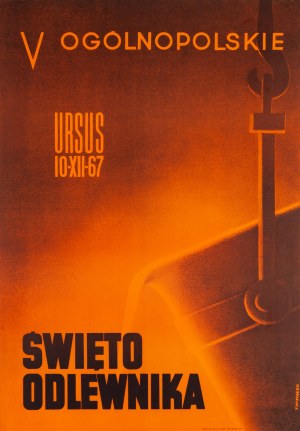 V Ogólnopolskie Święto Odlewnika, 1967