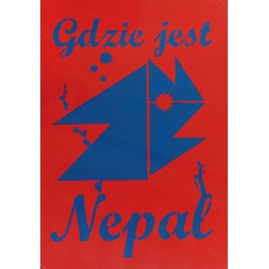GRUPA TWOŻYWO (rok powstania 1995), Gdzie jest Nepal, 2009