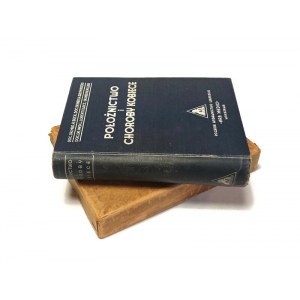 POŁOŻNICTWO I CHOROBY KOBIECE Beck Gromadzki Lorentowicz Miller ETUI [1933]