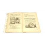 BUDUJ PORADNIK DLA BUDUJĄCYCH DOM WŁASNY [1933]
