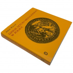 A. Więcek, The History of Medal Art in Poland