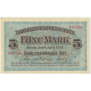 Kowno, 5 mark 1918 - D -