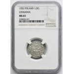 Sigismund II August, 1/2 Groschen Vilnius 1552 - LI/LITVA - NGC MS63